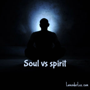 what is soul? what is spirit?