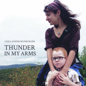 Thunder in My Arms by Lissa Schneckenburger