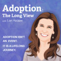 Adoption: The Long View