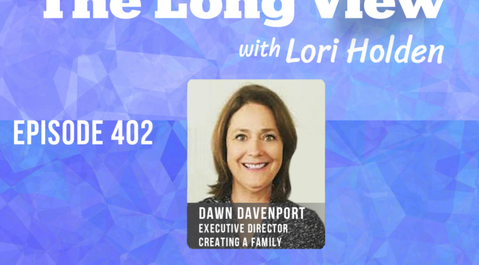 Dawn Davenport: Why Adoptive Parents Need to Be Continual Learners