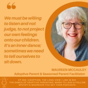 Maureen McCauley on the dance of adoptive parenting